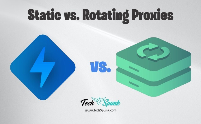 Static vs. rotating proxies