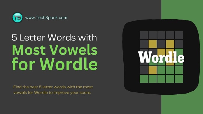 5 letter words with most vowels