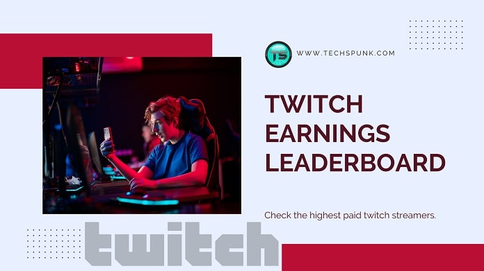 twitch earnings leaderboard