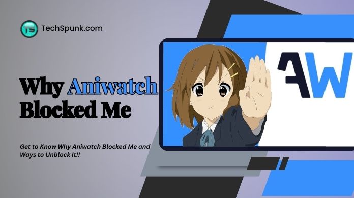 why aniwatch blocked me