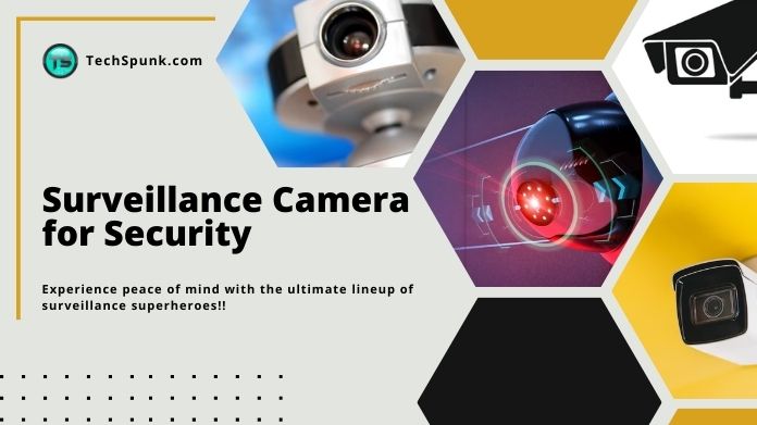 surveillance camera