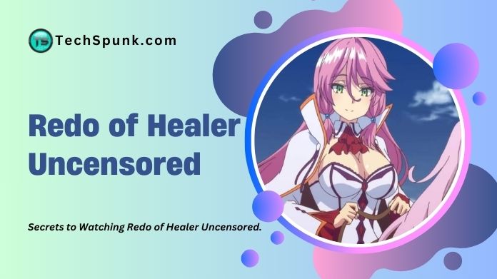 redo of healer uncensored
