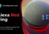 alexa red ring