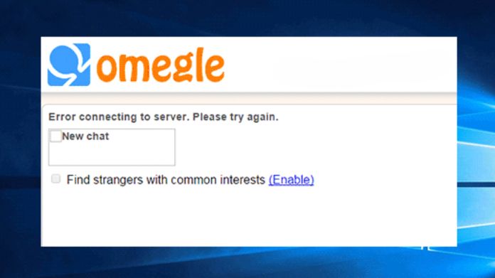 How to Fix Omegle Error Connecting to Server Issue 1