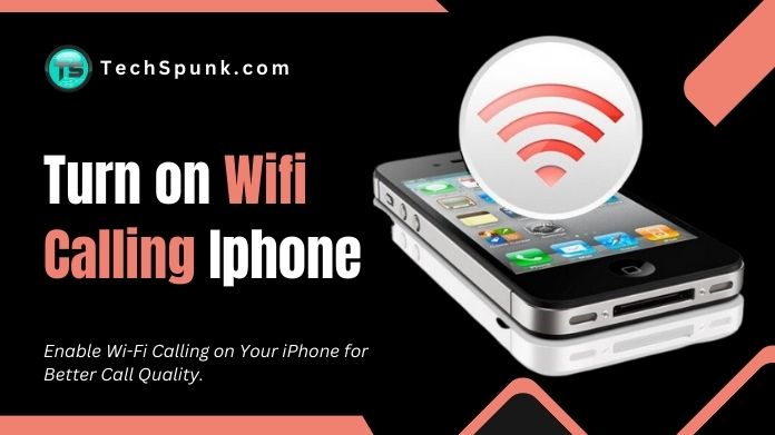 turn on wifi calling iphone