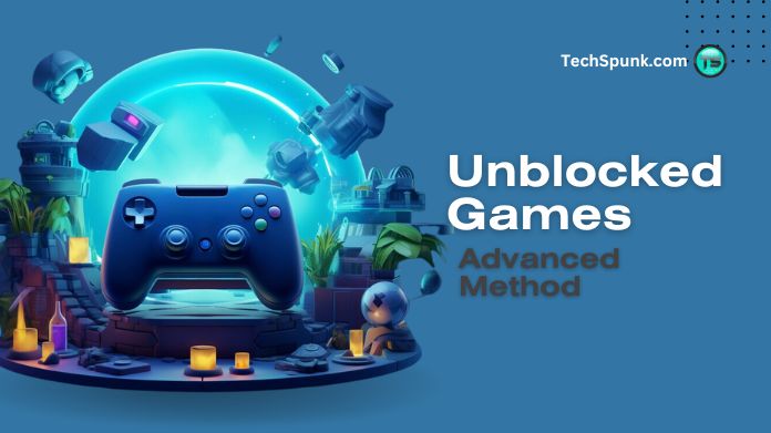 unblocked games advanced method