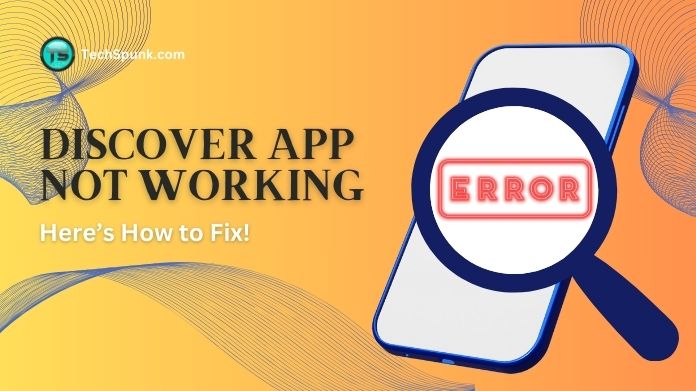 discover app not working