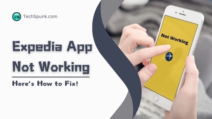 expedia app not working