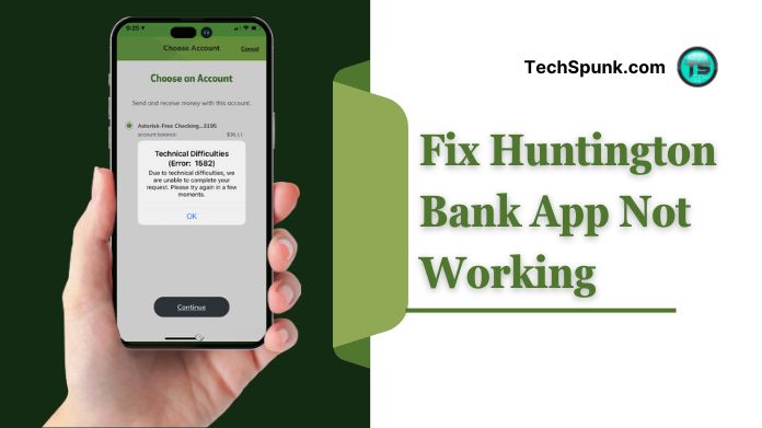 huntington bank app not working