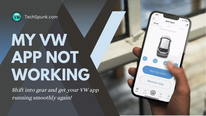 my vw app not working