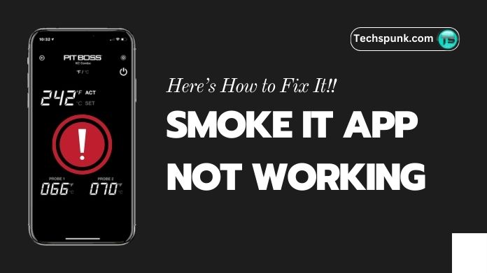 smoke it app not working