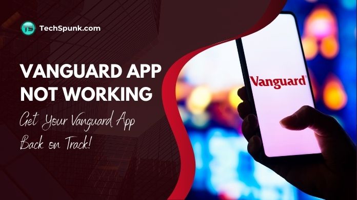 vanguard app not working