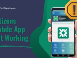 citizens mobile app not working