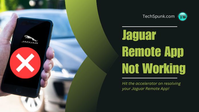 jaguar remote app not working