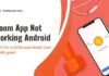 Noom App Not Working Android? Here’s How to Fix It noom app not working android
