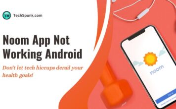 noom app not working android