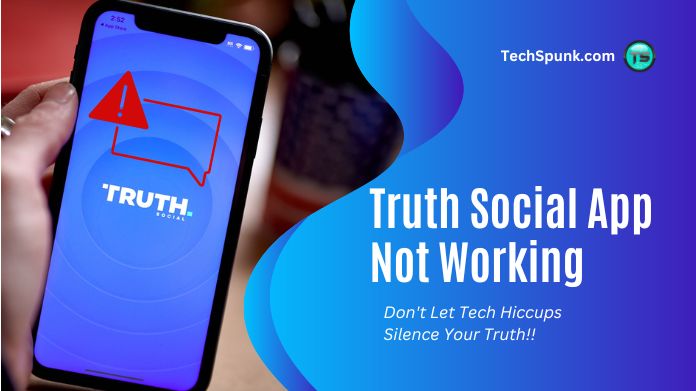 truth social app not working