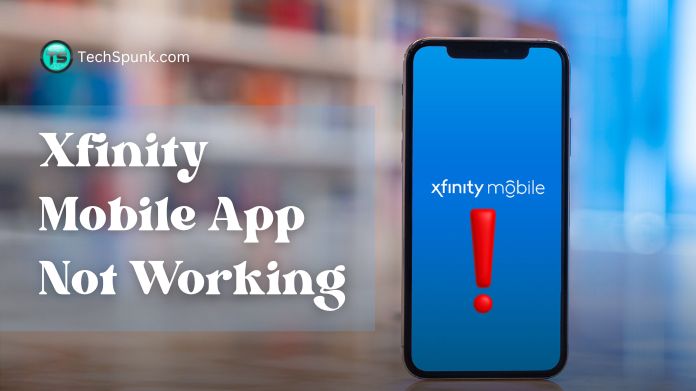 xfinity mobile app not working