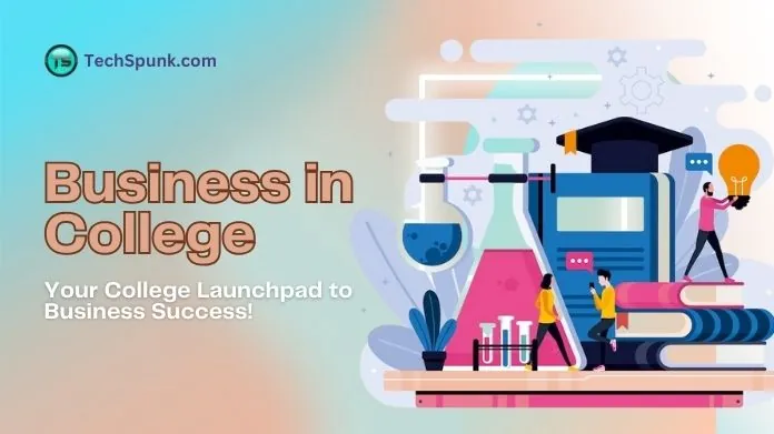 business in college