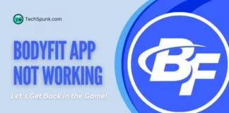 bodyfit app not working