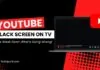 youtube black screen